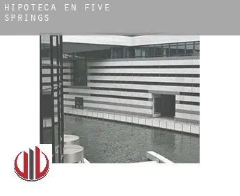 Hipoteca en  Five Springs